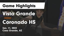 Vista Grande  vs Coronado HS Game Highlights - Jan. 11, 2024