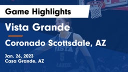 Vista Grande  vs Coronado  Scottsdale, AZ Game Highlights - Jan. 26, 2023