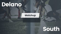 Matchup: Delano  vs. South  2016