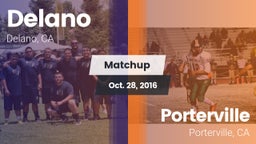Matchup: Delano  vs. Porterville  2016
