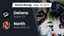 Recap: Delano  vs. North  2017