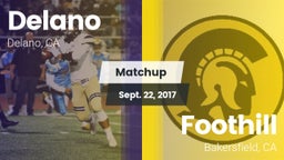 Matchup: Delano  vs. Foothill  2017