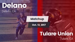 Matchup: Delano  vs. Tulare Union  2017