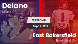 Matchup: Delano  vs. East Bakersfield  2019