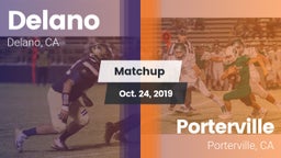 Matchup: Delano  vs. Porterville  2019