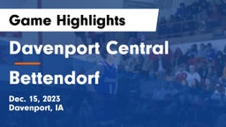 Davenport Central  vs Bettendorf  Game Highlights - Dec. 15, 2023