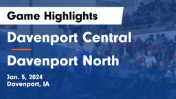 Davenport Central  vs Davenport North  Game Highlights - Jan. 5, 2024