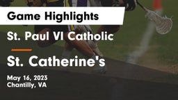 St. Paul VI Catholic  vs St. Catherine's  Game Highlights - May 16, 2023