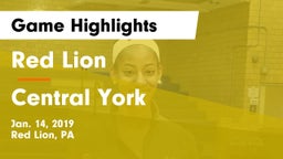 Red Lion  vs Central York  Game Highlights - Jan. 14, 2019