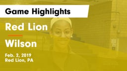 Red Lion  vs Wilson  Game Highlights - Feb. 2, 2019