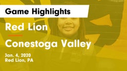 Red Lion  vs Conestoga Valley Game Highlights - Jan. 4, 2020