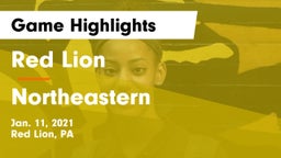 Red Lion  vs Northeastern  Game Highlights - Jan. 11, 2021