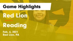 Red Lion  vs Reading  Game Highlights - Feb. 6, 2021