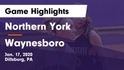 Northern York  vs Waynesboro  Game Highlights - Jan. 17, 2020