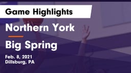 Northern York  vs Big Spring  Game Highlights - Feb. 8, 2021