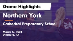 Northern York  vs Cathedral Preparatory School Game Highlights - March 13, 2024