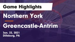 Northern York  vs Greencastle-Antrim  Game Highlights - Jan. 22, 2021