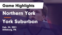 Northern York  vs York Suburban  Game Highlights - Feb. 24, 2021