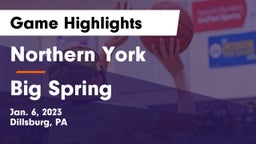 Northern York  vs Big Spring  Game Highlights - Jan. 6, 2023