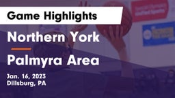 Northern York  vs Palmyra Area  Game Highlights - Jan. 16, 2023