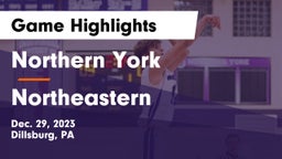 Northern York  vs Northeastern  Game Highlights - Dec. 29, 2023