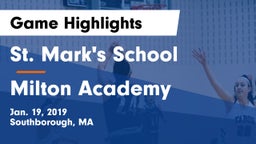 St. Mark's School vs Milton Academy  Game Highlights - Jan. 19, 2019