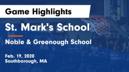 St. Mark's School vs Noble & Greenough School Game Highlights - Feb. 19, 2020