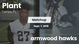 Matchup: Plant  vs. armwood hawks 2018