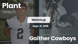 Matchup: Plant  vs. Gaither Cowboys 2018
