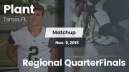 Matchup: Plant  vs. Regional QuarterFinals 2018