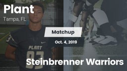 Matchup: Plant  vs. Steinbrenner Warriors 2019