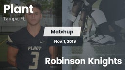 Matchup: Plant  vs. Robinson Knights 2019