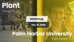 Matchup: Plant  vs. Palm Harbor University  2020