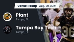 Recap: Plant  vs. Tampa Bay Tech  2021