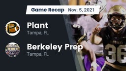 Recap: Plant  vs. Berkeley Prep  2021