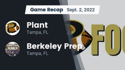 Recap: Plant  vs. Berkeley Prep  2022