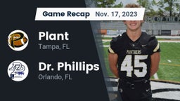 Recap: Plant  vs. Dr. Phillips  2023