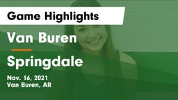 Van Buren  vs Springdale  Game Highlights - Nov. 16, 2021