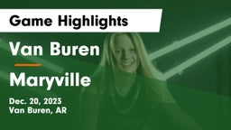 Van Buren  vs Maryville  Game Highlights - Dec. 20, 2023