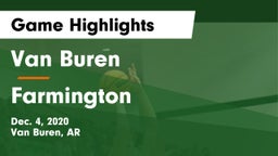 Van Buren  vs Farmington  Game Highlights - Dec. 4, 2020