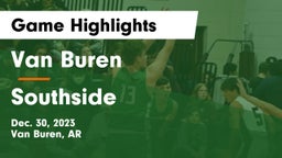 Van Buren  vs Southside  Game Highlights - Dec. 30, 2023