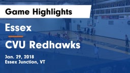 Essex  vs CVU Redhawks Game Highlights - Jan. 29, 2018