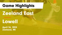 Zeeland East  vs Lowell  Game Highlights - April 26, 2024