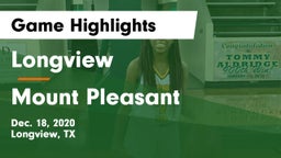 Longview  vs Mount Pleasant  Game Highlights - Dec. 18, 2020