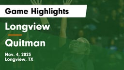 Longview  vs Quitman  Game Highlights - Nov. 4, 2023