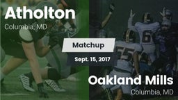 Matchup: Atholton  vs. Oakland Mills  2017