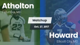 Matchup: Atholton  vs. Howard  2017