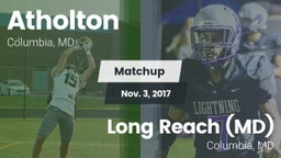 Matchup: Atholton  vs. Long Reach  (MD) 2017