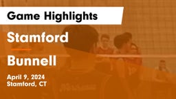 Stamford  vs Bunnell  Game Highlights - April 9, 2024