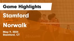 Stamford  vs Norwalk  Game Highlights - May 9, 2024